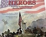 America&#39;s Heroes Courage Sacrifice Patriotism 9/11 Settembre 11 2001 Libro - $13.27