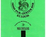 T Billy Moffitt&#39;s Irish Pub Oyster Bar Menu Creve Coeur Missouri 1970&#39;s - £14.00 GBP