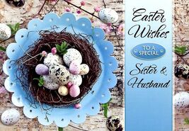 Easter Wishes To A Special Sister & Husband  - Easter Greeting Card - 23102 - €1,19 EUR Easter Wishes To A Special Sister & Husband  - Easter Greeting Card - 23102 - €1,19 EUR