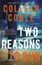 Two Reasons To Run - Colleen Coble - Oversized Paperback - New - $8.00