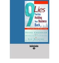 9 Lies That are Holding Your Business Back...: ..and the Truth That Will Set it  - £15.48 GBP