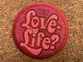 Vintage Hallmark How&#39;s Your Love Life? Pinback Pin 2.25&quot; - £4.82 GBP