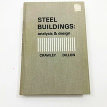 Steel buildings Analysis and Design  Crawley &amp; Dillon 1970 2nd Edition - $277.41 MXN