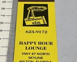 Vintage Matchbook Cover  Happy Hour Lounge  Milton, Florida  gmg  Unstruck - £9.73 GBP