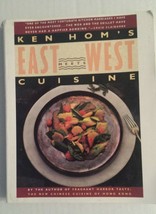 Ken Home&#39;s East Meets West Cuisine: An American Chef Redefines the Food Styles o - £10.85 GBP
