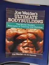 Joe Weider&#39;s Ultimate Bodybuilding by Bill Reynolds and Joe Weider (1989, Trade - £15.45 GBP