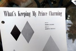 What&#39;s Keeping my Prince Charming Alberta Nichols  sheet music 1958 - $10.02