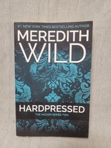 Hardpressed - Meredith Wild - £2.91 GBP