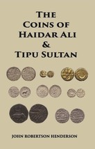The Coins Of Haidar Ali And Tipu Sultan [Hardcover] - £20.38 GBP