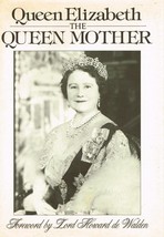 Queen Elizabeth, The Queen Mother: Hardcover (1987) ROYALTY BOOK - £14.95 GBP
