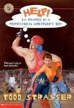 Help! I&#39;m Trapped In A Professional Wrestler&#39;s Body (Help! I&#39;m...) by Todd Stras - £10.20 GBP