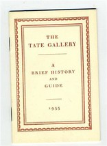 The TATE GALLERY  A Brief History and Guide 1955 Sir John Rothenstein  - £9.96 GBP