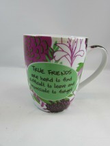 Pier 1 Imports True Friends Are Hard To Find Ceramic Coffee Tea Mug Cup 34431 - $17.81