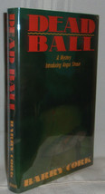 Barry Cork DEAD BALL: A Golf Mystery Debut Angus Straun First US edition... - $9.89
