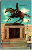 Caesar Rodney Monument Rodney Square Wilmington DE UNP Linen Postcard I4 - $3.91