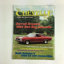 December 1997 The Chevelle Magazine Darrell Brown&#39;s 1968 Bad Boy Chevelle - £8.64 GBP