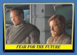 2004 Topps Star Wars Heritage #118 Fear For The Future  - £0.70 GBP