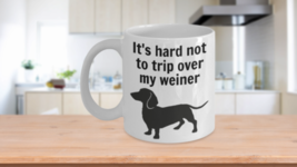 Dachshund Mug Funny Gift Dog Dad Trip Over My Weiner Husband Birthday Gift Idea - £15.14 GBP