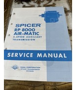 SPICER RP 8000 AIR MATIC TRANSMISSION SERVICE MANUAL DANA  - $31.35