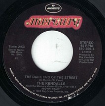 The Kendalls 45 I&#39;d Dance Every Dance With You / Dark End Of The Street A2  - £3.10 GBP