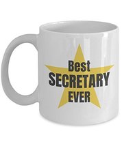 Best Secretary Ever Mug - 11oz White - $14.95