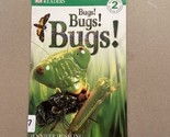 Dk Readers Bugs! Bugs! Bugs! by Jennifer Dussling 1998, Paperback Kids Book - £3.86 GBP