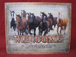 Desperate Enterprises Welcome Friends - Tin Horses Sign - Nostalgic Vintage - $24.74