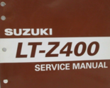 Suzuki Service Manual LT-Z400 March 2002 Workshop Repair 99500-43060-01E... - $15.04