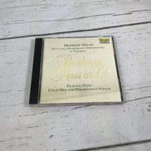 Beethoven Mass in C Elegiac Song Calm Sea and Prosperous Voyage (CD) Robert Shaw - £5.25 GBP
