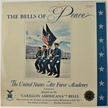 Bells Of Peace - The Carillon Americana Of The United States Air Force Academy - £15.68 GBP