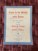 Vintage Come To The Stable With Jesus For Voice And Organ. Lot Of 2 Scores. - £8.15 GBP