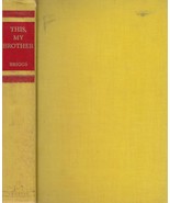 This, My Brother: A Novel by Argye M. Briggs / 1950 Hardcover - £1.78 GBP