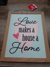 NEW! Beautiful Love Makes A House A Home, hanging wall sign - £13.39 GBP