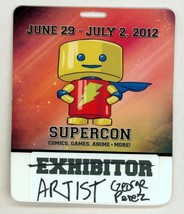 George Perez Collection ~ 2012 Supercon Badge / Exhibitor / Artist Badge - $59.39