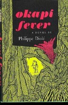 Okapi Fever Philippe Diole and Peter Green - £5.60 GBP