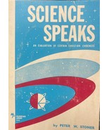 Science Speaks An Evaluation of Certain Christian Evidences by Peter W. ... - €106,35 EUR Science Speaks An Evaluation of Certain Christian Evidences by Peter W. ... - €106,35 EUR