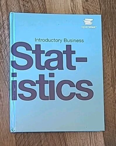 Introductory Business Statistics by OpenStax Hardcover New - $14.01