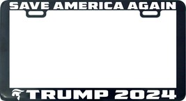 Save America Again Trump 2024 License Plate Frame Holder Insurrection - £5.41 GBP