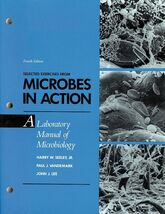 Microbes in Action: A Laboratory Manual of Microbiology - $55.00