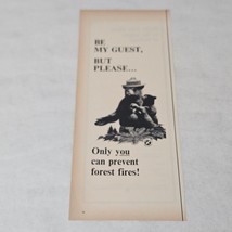 Smokey the Bear Be My Guest But Please Only You Can Prevent Forest Fires Ad - £6.28 GBP