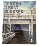 German U-Boat Bunkers Yesterday &amp; Today Paperback - $433.30 MXN