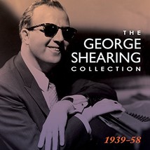 The George Shearing Collection 1939-58  - £32.23 GBP