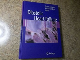 Diastolic Heart Failure (2007, Hardcover) - £101.67 GBP