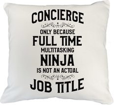 Make Your Mark Design Cool Concierge White Pillow Cover for Receptionist... - £19.45 GBP+