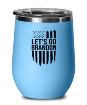 Joe Biden Wine Glass Let&#39;s Go Brandon Vertical Flag LtBlue-WG  - £21.72 GBP