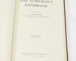 Foreman&#39;s Handbook Carl Heyel 1943 First Edition Hardcover  8&quot; x 5&quot; x 1/2&quot; - $16.65