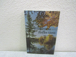 Vintage 1977 Wilderness Reflections by Walt Goldsworthy Paperback Bk, Nonfiction - £10.32 GBP