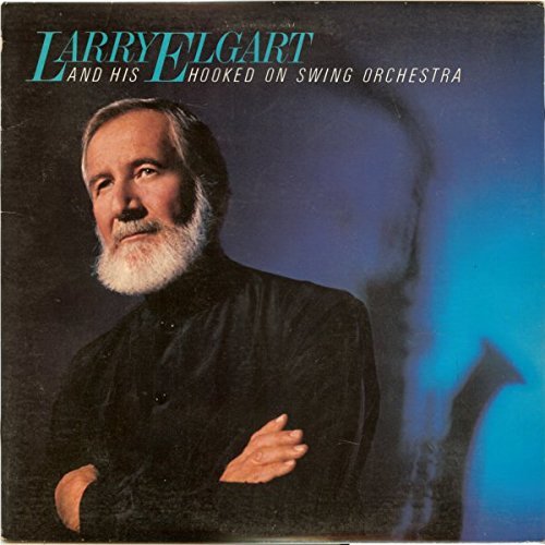 Larry Elgart and His Orchestra: Hooked On Swing Orchestra [LP Record] [V... - $23.76
