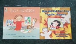 Two Homes &amp; Mom and Dad Don&#39;t Live Together Anymore 2 Kids Books about Divorce - £3.88 GBP