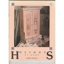 Holidays at Home by Debbie Nielsen Decorative Painting Book - $8.79